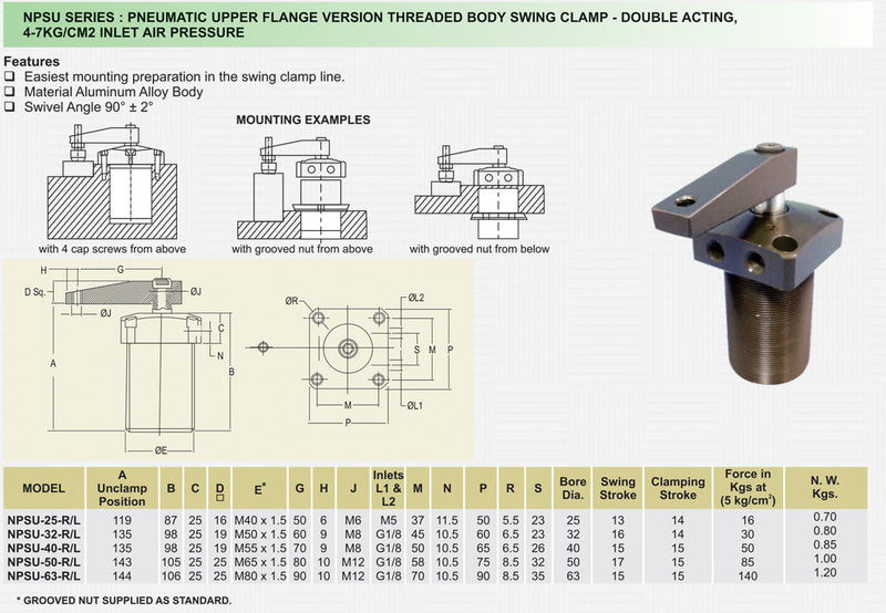NPSU Series : Pneumatic Upper Flange Version Threaded Body Swing Clamp - Double Acting, 4-7kg/ cm2 Inlet Air Pressure